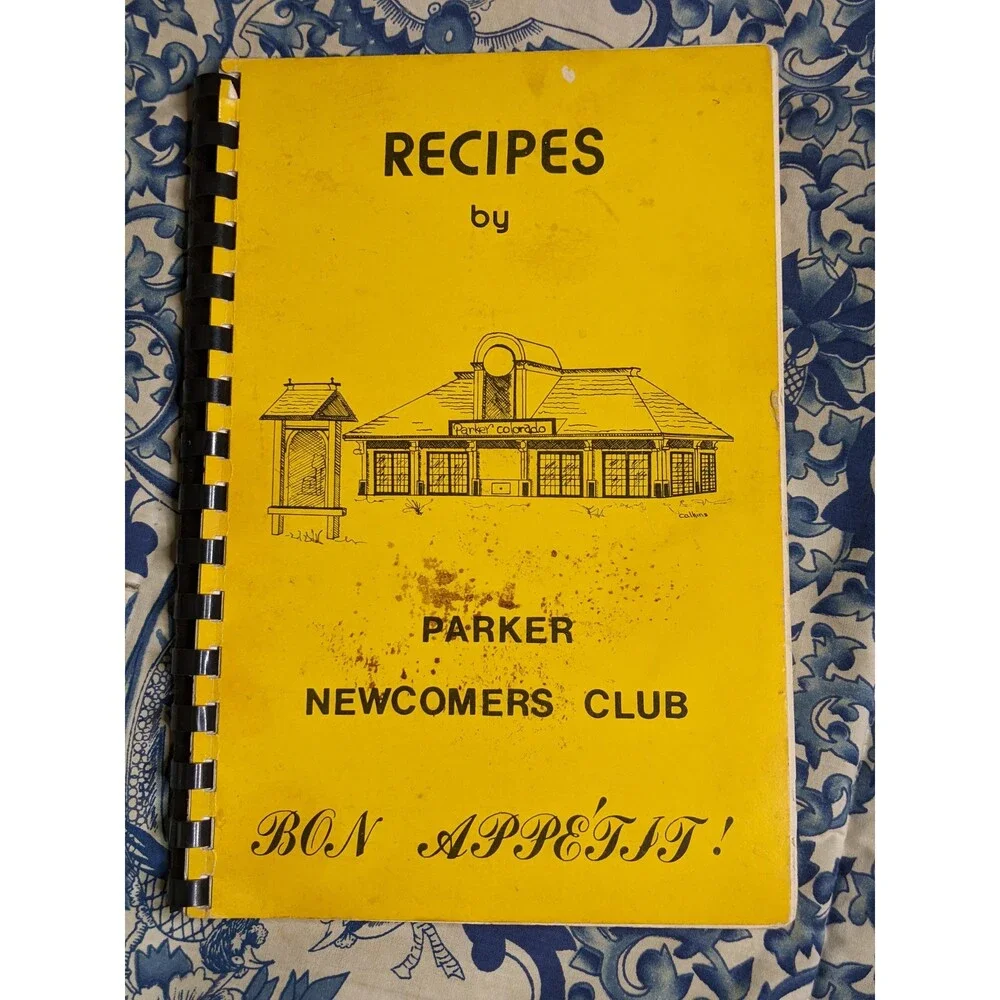 Parker Newcomers Cookbook 1979 Colorado Spiral Local Ads Local Recipes CO Food